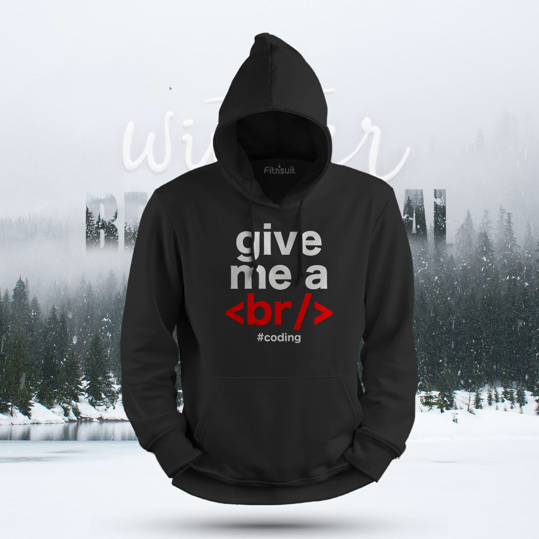 Give Me a Break Tag Coding Humor Hoodie & Sweatshirt