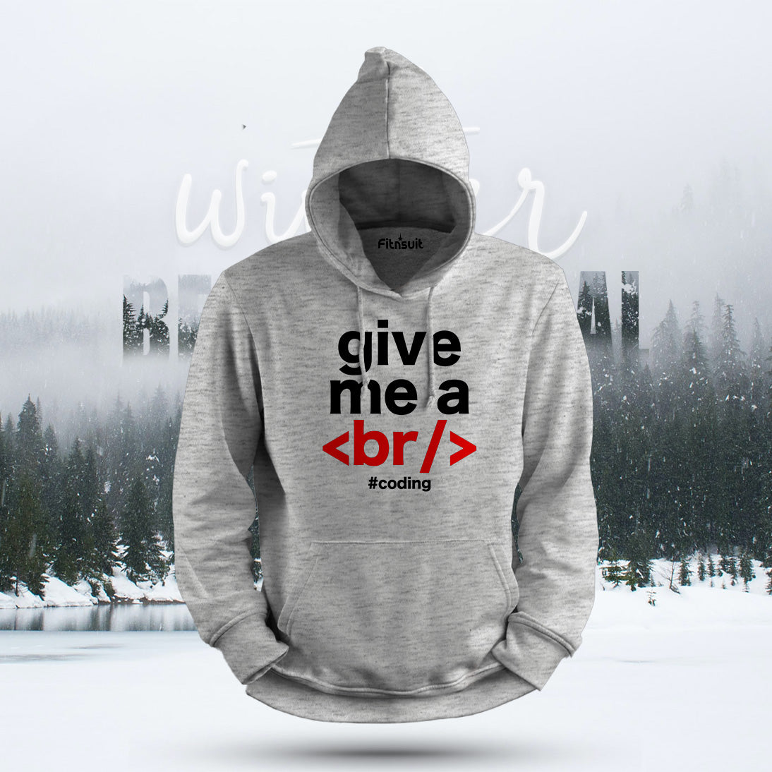 Give Me a Break Tag Coding Humor Hoodie & Sweatshirt