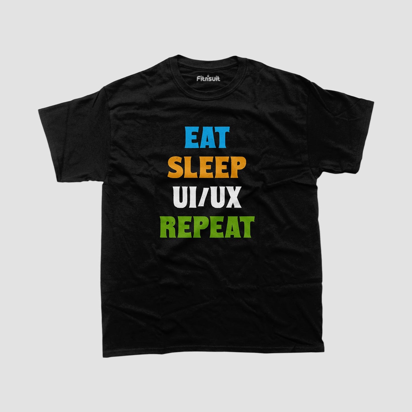 Eat Sleep UI/UX Repeat Color Text UI UX Designer T-Shirt