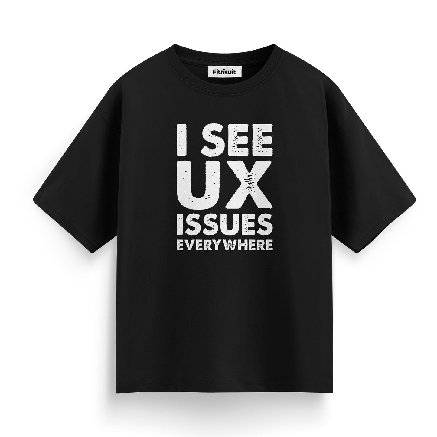 I See UX Issues Everywhere UI UX Designer T-Shirt