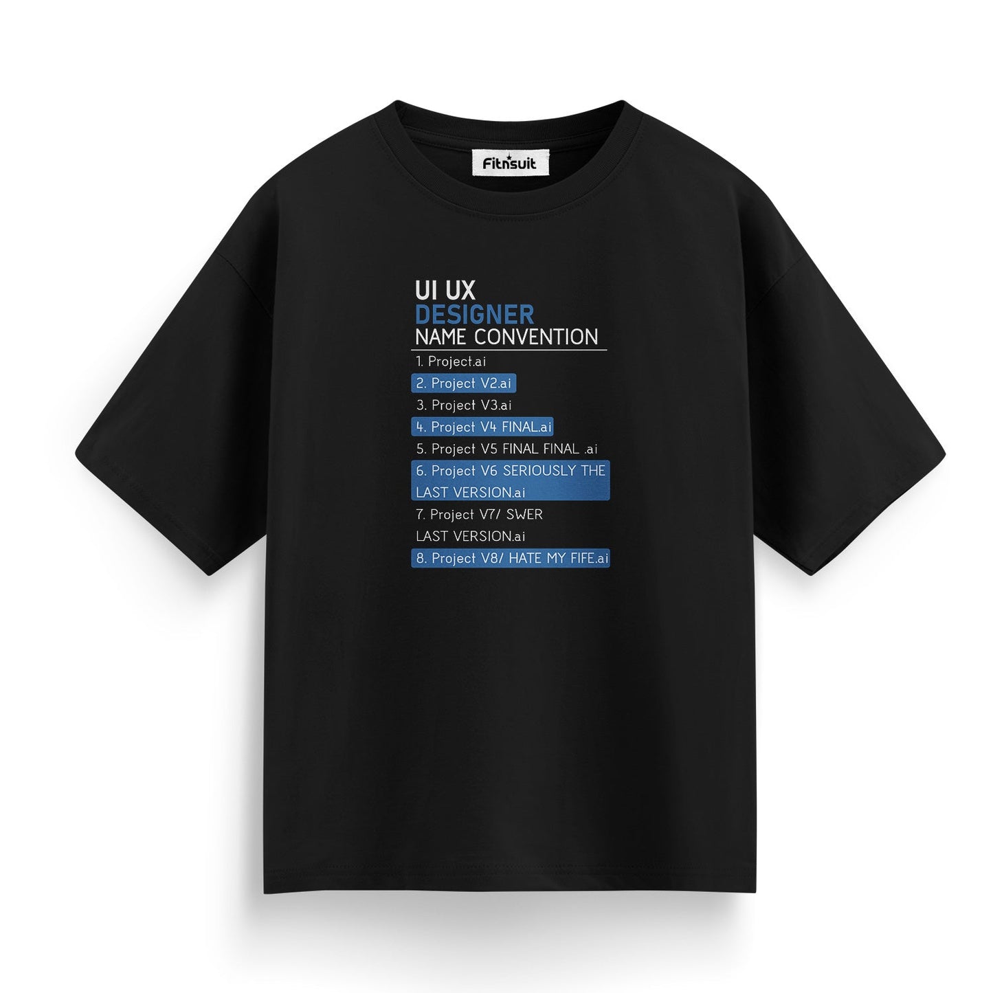 UI UX Designer Project Name Convention UI UX Designer T-Shirt