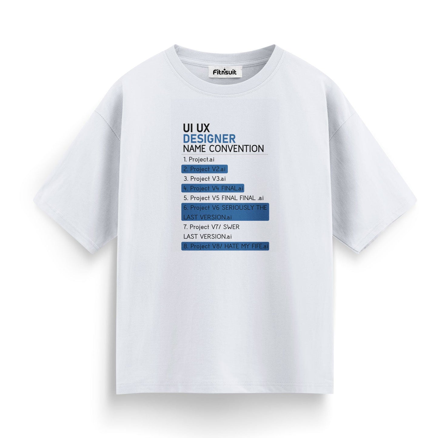 UI UX Designer Project Name Convention UI UX Designer T-Shirt