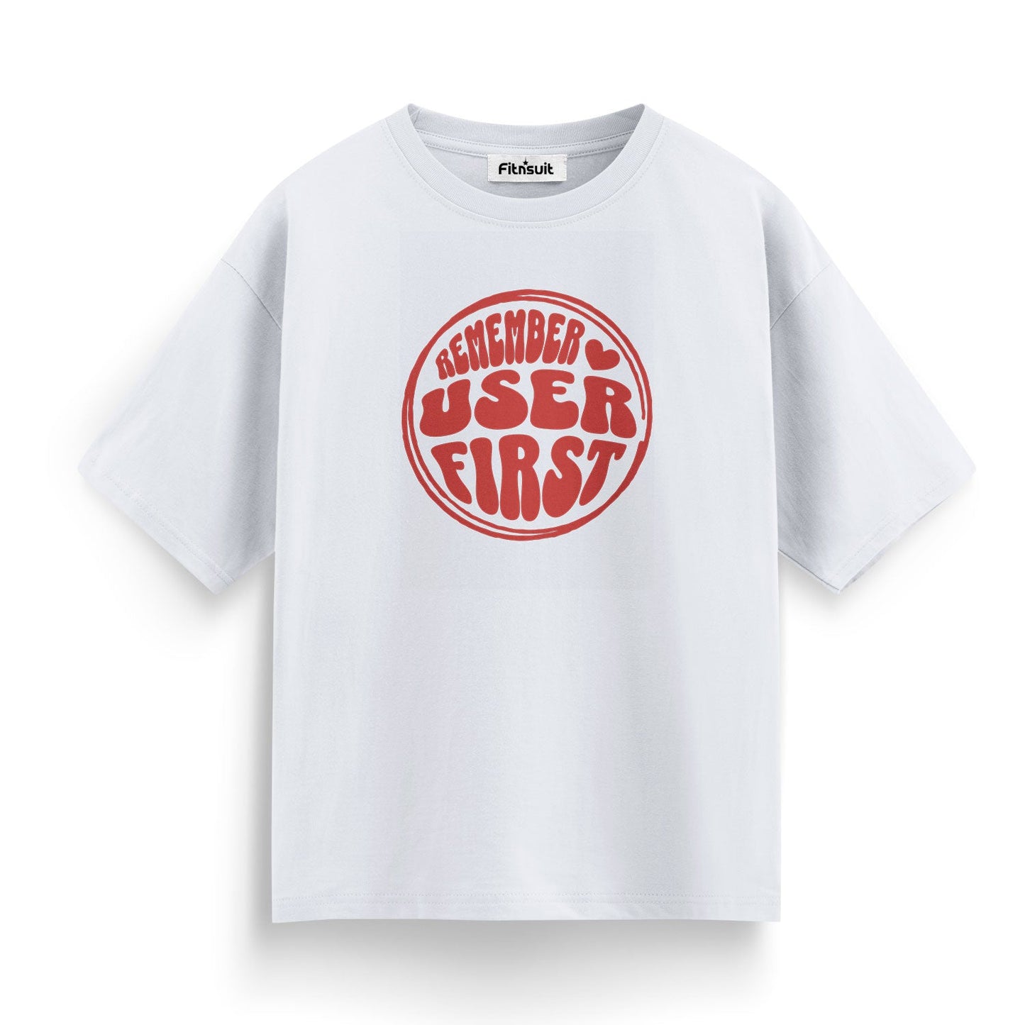 Remember: User First Bold Text UI UX Designer T-Shirt
