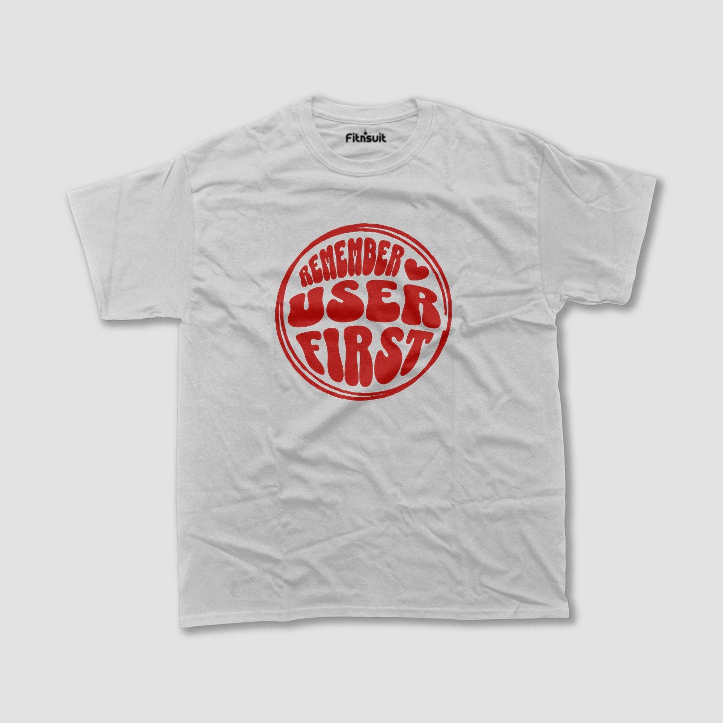 Remember: User First Bold Text UI UX Designer T-Shirt